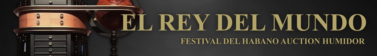 El Rey del Mundo Sonderhumidore Zigarren der Serie El Rey del Mundo Sonderhumidore