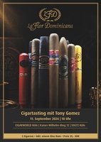 CIGARWORLD Event La Flor Dominicana mit Tony Gomez | CIGARWORLD K&ouml;ln (Freitag, 11. September 2026)