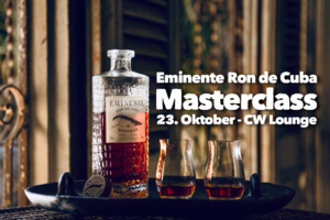 Zigarrenzubehör Seminare  CIGARWORLD Eminente Ron de Cuba Masterclass | Cigarworld Düsseldorf (Montag, 23. Oktober 2023)