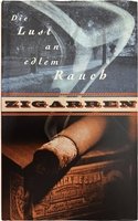CIGARWORLD Caspari, Thomas: Zigarren. Die Lust an edlem Rauch (3775003061)
