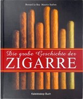 CIGARWORLD Le Roy, Bernard: Die große Geschichte der Zigarre (388472844X)