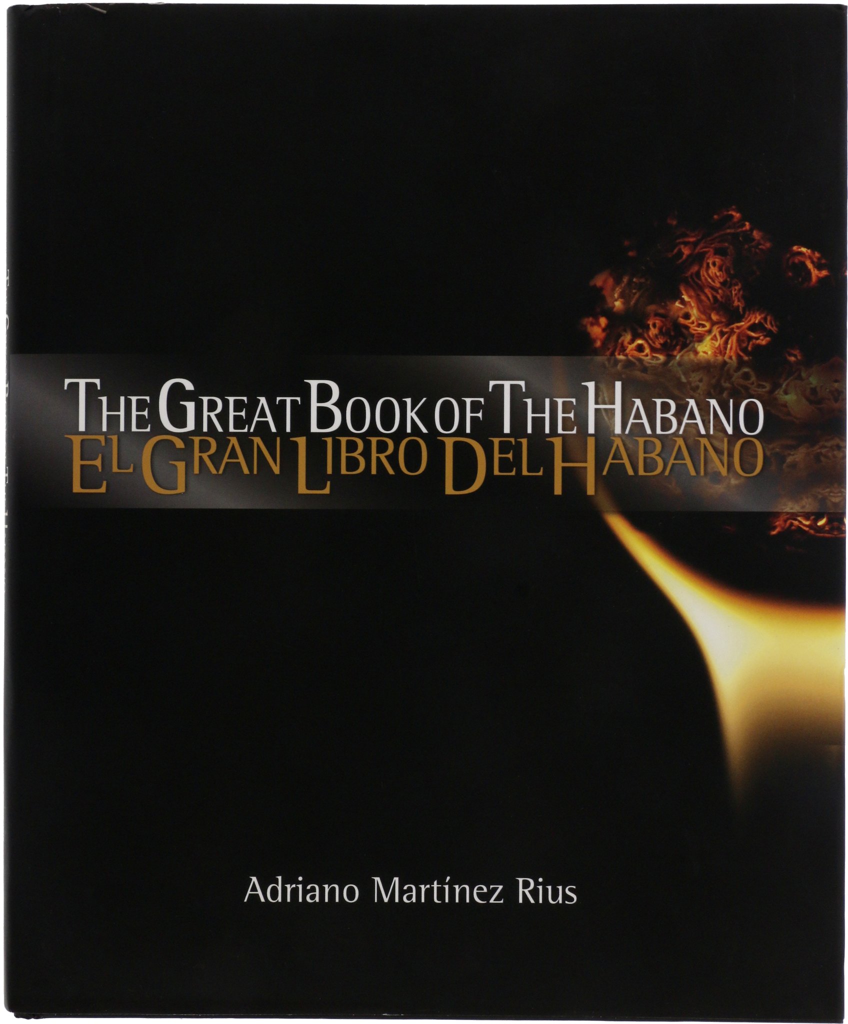Habanos Bücher The Great Book of the Habano - El Gran Libro Del Habano by Adriano Martinez Rius (en