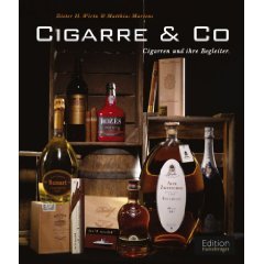 Dieter H. Wirtz Bücher Cigarre & Co - Cigarren und ihre Begleiter