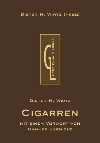 Dieter H. Wirtz Bücher Gentleman's Library - Zigarren