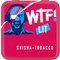 WTF! Shisha-Tobacco LIT