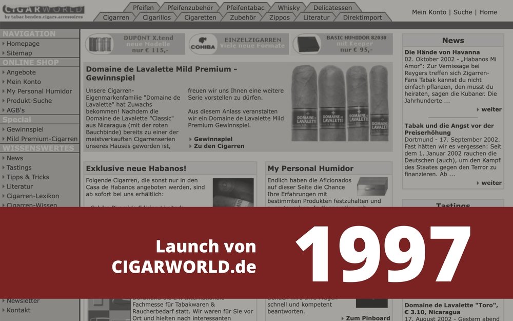 Launch des Onlineshops CIGARWORLD.de im Jahr 1997.